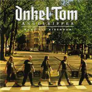 Onkel Tom Angelripper - Nunc Est Bibendum download free
