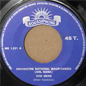 Orchestre National Mauritanien (Ahl Nana) - Hob Mene download free