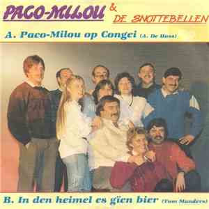 Paco-Milou & De Snottebelen - Paco-Milou Op Congei - In Den Heimel Es Gïen Bier download free
