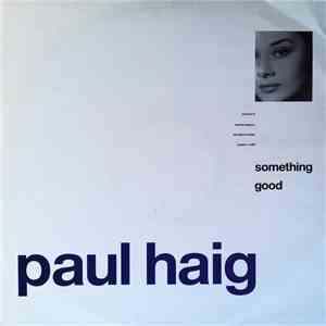 Paul Haig - Something Good download free