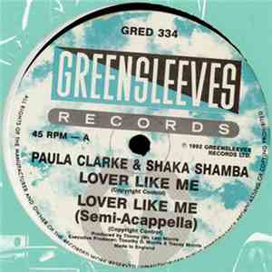 Paula Clarke & Shaka Shamba - Lover Like Me download free