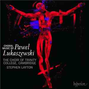 Paweł Łukaszewski - O Antiphons And Other Choral Works download free