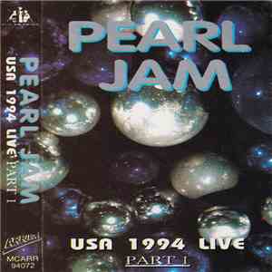 Pearl Jam - USA 1994 Live Part 1 download free