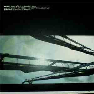 PFM / Alaska & Paradox / Cedar - Sakora / Summer Boy / Uncertain Journey / Distant Images download free