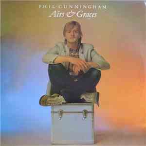 Phil Cunningham  - Airs & Graces download free