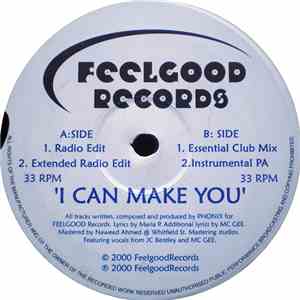 Phonix Featuring JC Bentley And MC Gee - I Can Make You download free