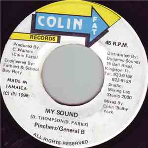 Pinchers & General B - My Sound download free