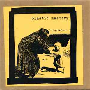 Plastic Mastery - Singles Club #5 download free