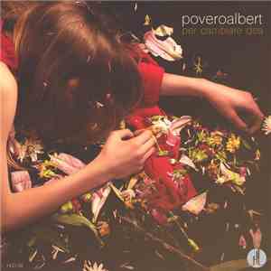 PoveroAlbert - Per Cambiare Dea download free