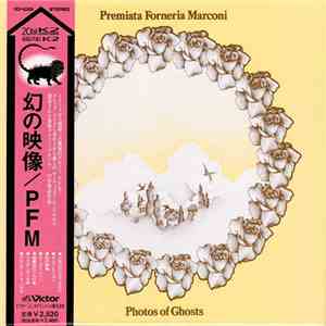 Premiata Forneria Marconi - Photos Of Ghosts download free