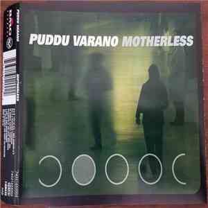 Puddu Varano - Motherless download free