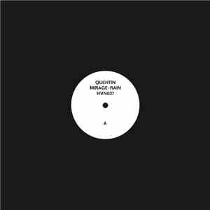 Quentin - Mirage / Rain download free