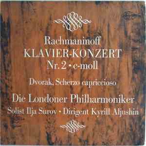 Rachmaninoff, Dvorak, Die Londoner Philharmoniker - Klavier-Konzert Nr. 2 · C-Moll - Scherzo Capriccioso download free