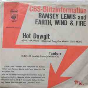 Ramsey Lewis And Earth, Wind & Fire - Hot Dawgit download free