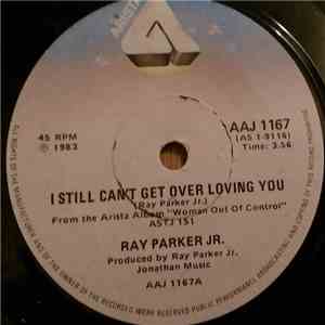 Ray Parker Jr. - I Still Can't Get Over Loving You download free