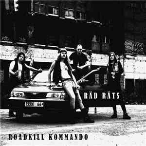 Räd Räts - Roadkill Kommando download free