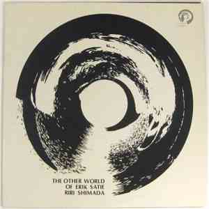 Riri Shimada - The Other World Of Erik Satie = 迷宮のエリック・サティ download free