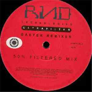 R.N.D. Technologies - Ultrafilter (Gaetek Remixes) download free