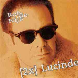 Rob de Nijs - [2x] Lucinde download free