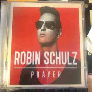 Robin Schulz - Prayer download free