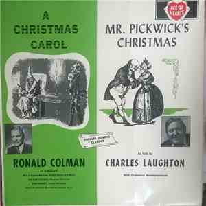 Ronald Colman, Charles Laughton - Charles Dickens Classics: A Christmas Carol And Mr. Pickwick's Christmas download free