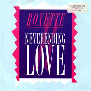 Roxette - Neverending Love (7" Remix) download free