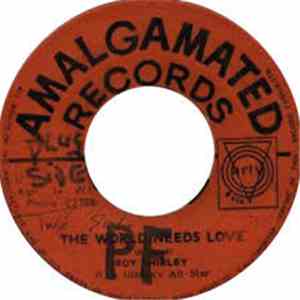 Roy Shirley - The World Needs Love download free
