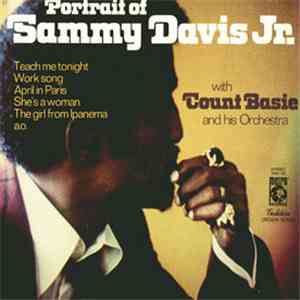 Sammy Davis Jr. With Count Basie And His Orchestra - Portrait Of Sammy Davis Jr. download free