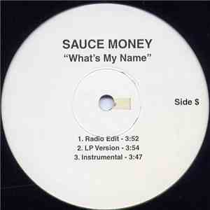 Sauce Money - What's My Name / Foundation '99 download free