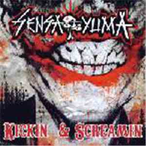 Sensa Yuma - Kickin & Screamin download free