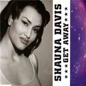 Shauna Davis - Get Away download free