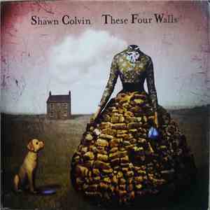 Shawn Colvin - These Four Walls download free