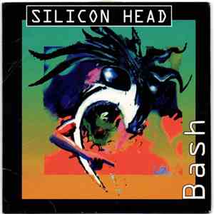 Silicon Head - Bash download free