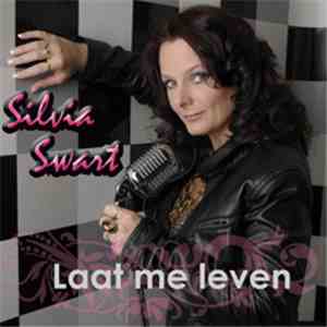 Silvia Swart - Laat Me Leven download free