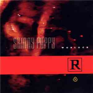 Skinny Puppy - Worlock download free