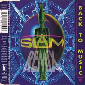 Slam  - Back To Music (Remix) download free