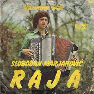 Slobodan Marjanović - Rajino Kolo / Verelačko Kolo download free