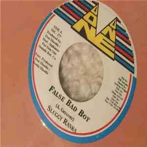 Sluggy Ranks - False Bad Boy download free
