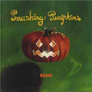 Smashing Pumpkins - Rawk download free