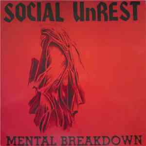 Social Unrest - Mental Breakdown download free