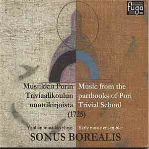 Sonus Borealis - Musiikkia Porin Triviaalikoulun Nuottikirjoista download free