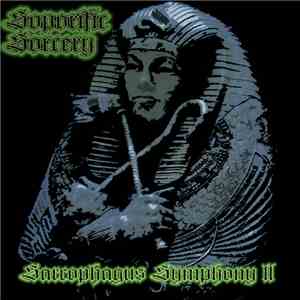 Soporific Sorcery - Sarcophagus Symphony II download free