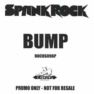 Spank Rock - Bump download free