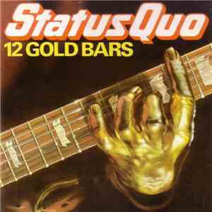Status Quo - 12 Gold Bars download free