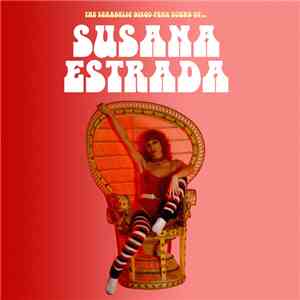 Susana Estrada - The Sexadelic Disco Funk Sound Of... download free