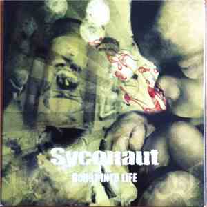 Syconaut - Burst Into Life download free