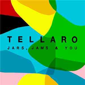 Tellaro - Jars, Jams & You download free