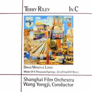 Terry Riley, Shanghai Film Orchestra Conductor Wang Yongji - In C download free