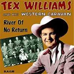 Tex Williams And His Western Caravan - River Of No Return download free