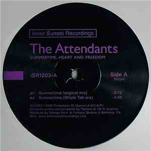 The Attendants - Summertime, Heart And Freedom download free